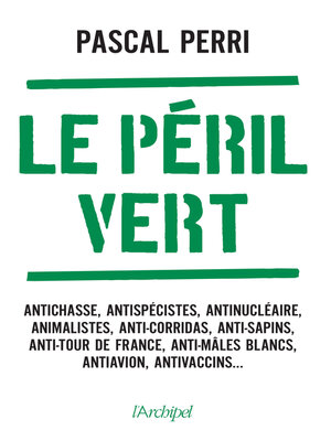 cover image of Le Péril vert